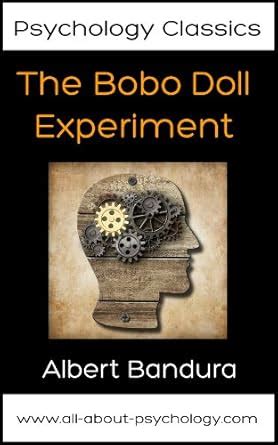 Psychology Classics All Psychology Students Should Read: The Bobo Doll ...