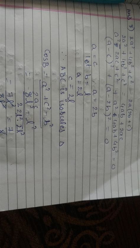 In a Triangle ABC,2a^2+4b^2+c^2=4ab+2ac.Find value of cosB - Brainly.in
