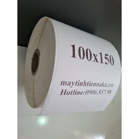 (Combo 2 Cuộn)-tem in nhiệt 100X150 mm Loại 50 mét | Shopee Việt Nam