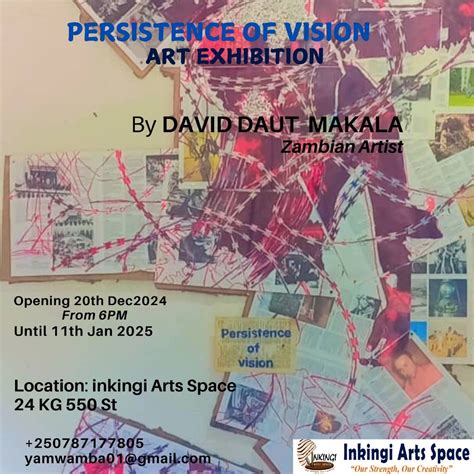 Persistence Of Vision, Art Exhibition by David Daut Makala from Zambia ...