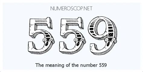 Number The Meaning of the Number 559
