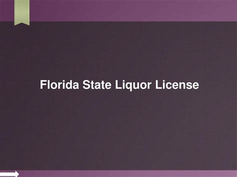 PPT - Florida State Liquor License PowerPoint Presentation, free ...
