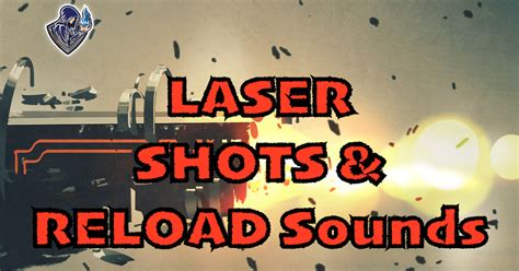 Image result for Laser Reload Sound