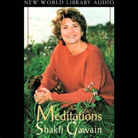Meditations (Audio Download): Shakti Gawain, Shakti Gawain, New World ...