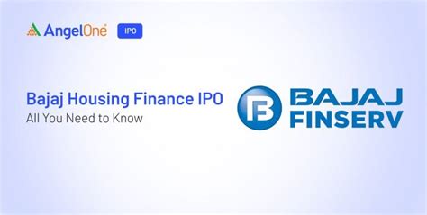 Bajaj Housing Finance IPO - All You Need to Know | Angel One