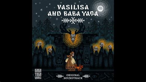 Baba Yaga - Ночь темна (Official game soundtrack) - YouTube