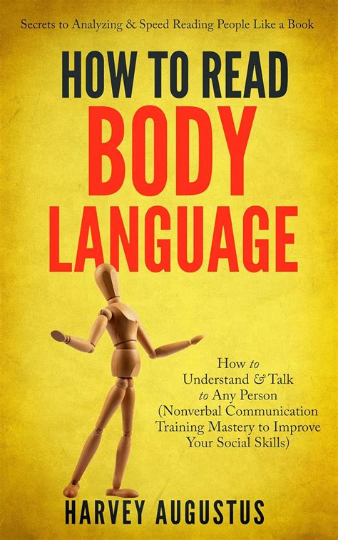 How to Read Body Language: Secrets to Analyzing & Speed Reading People ...