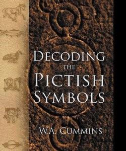 Decoding the Pictish Symbols: Buy Decoding the Pictish Symbols by ...