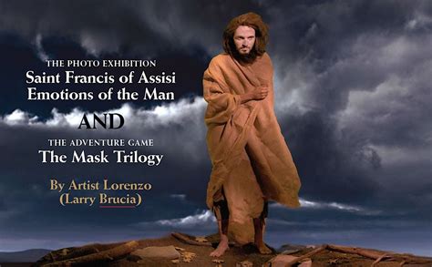 Saint Francis of Assisi, Emotions of the Man and The Mask Trilogy, 940 ...
