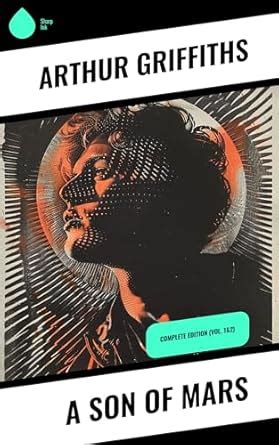 A Son of Mars: Complete Edition (Vol. 1&2) eBook : Griffiths, Arthur ...