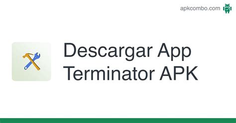 App Terminator APK (Android App) - Descarga Gratis