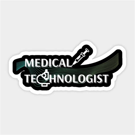 Medical Technologist Sticker | Medical-technologist by Med+ Apparel