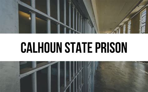 Calhoun State Prison: Daily Life Behind Bars in Georgia