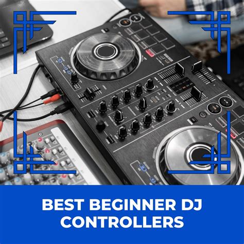 The Best Beginner Controllers for DJs - Wedding DJ Pool