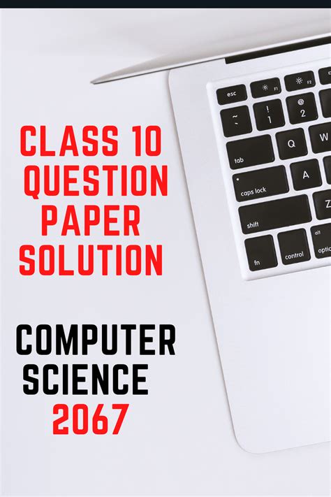 Computer Science 10 Class Question Answer Problem Solving 的图像结果