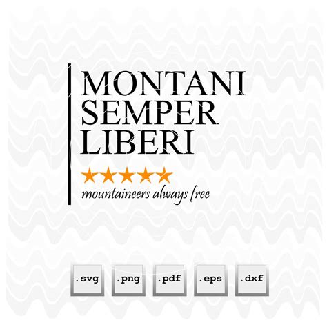 Mountaineers Always Free Montani Semper Liberi Latin - Etsy