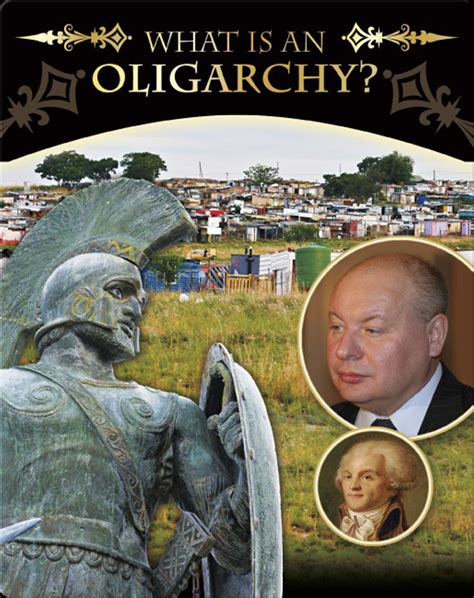 What Is an Oligarchy? Book by Joseph Brennan | Epic