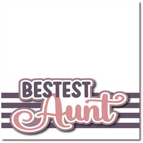 Bestest Aunt - Printed Premade Scrapbook Page 12x12 Layout – Autumn's ...