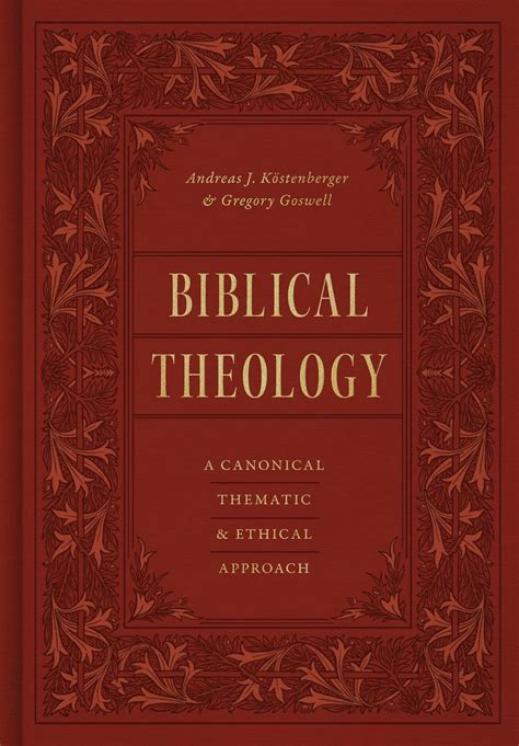 Biblical Theology: A Canonical, Thematic, and Ethical Approach by ...