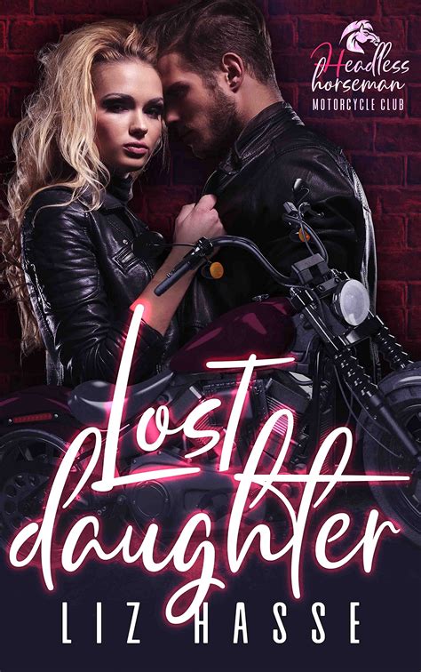 Lost Daughter : Book One of the Headless Horseman Motorcycle Club ...