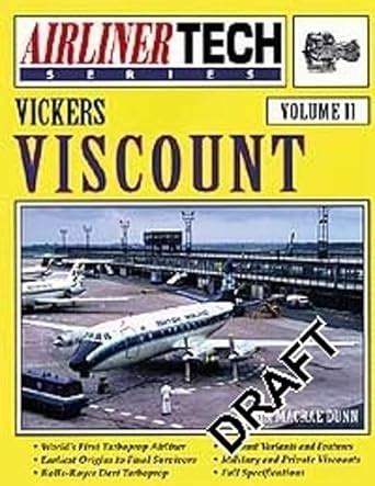Buy Vickers Viscount (Airline Tech, Vol. 11) Book Online at Low Prices ...