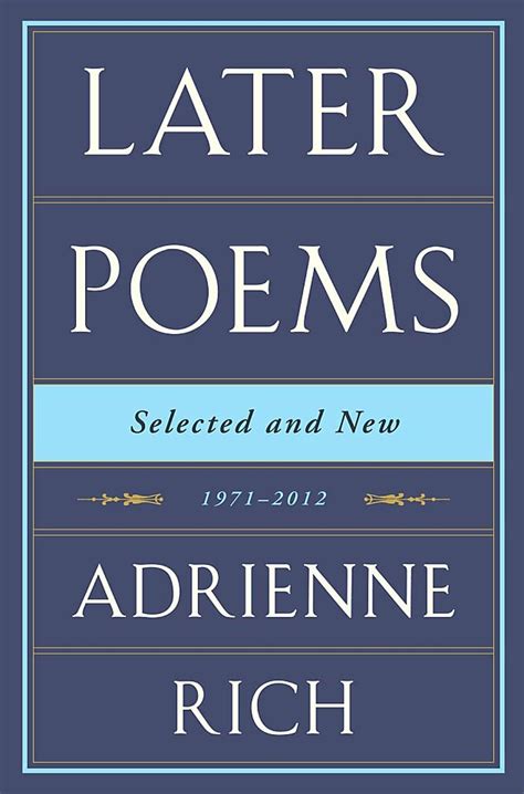'Later Poems,' by Adrienne Rich