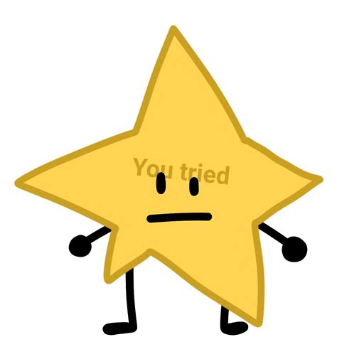 You Tried Star
