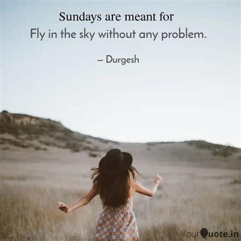 Fly in the sky without an... | Quotes & Writings by Durgesh Mishra ...