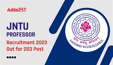 JNTU Professor Recruitment 2023 Out for 203 Post