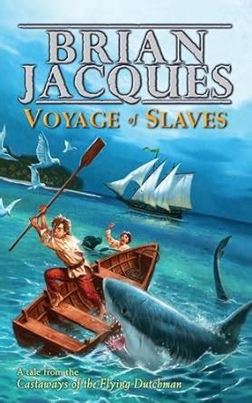 Buy Voyage of Slaves: A Tale from the Castaways of the Flying Dutchman ...