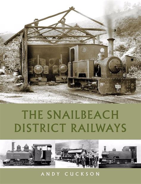 Buy The Snailbeach District Railways Book Online at Low Prices in India ...
