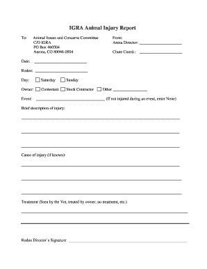 Fillable Online IGRA Animal Injury Report Fax Email Print - pdfFiller