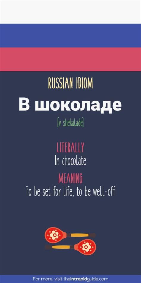 51 Hilarious Russian Idioms That Will Make You Giggle - The Intrepid Guide