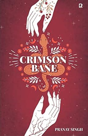 Rumour Books India Crimson Bane : Pranay Singh: Amazon.in: Books