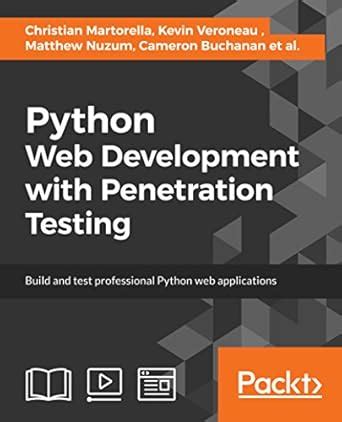 Python: Web Development with Penetration Testing eBook : Veroneau ...