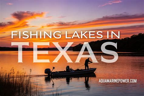 Top 35 Fishing Lakes in Texas Map & Trophy Bass Guide | 2026