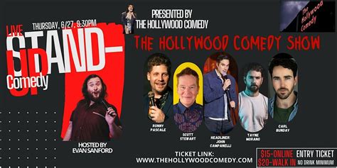 THURSDAY STANDUP COMEDY SHOW: THE HOLLYWOOD COMEDY SHOW, The Hollywood ...