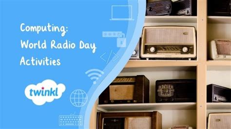 12 World Radio Day Activities for Children - Twinkl