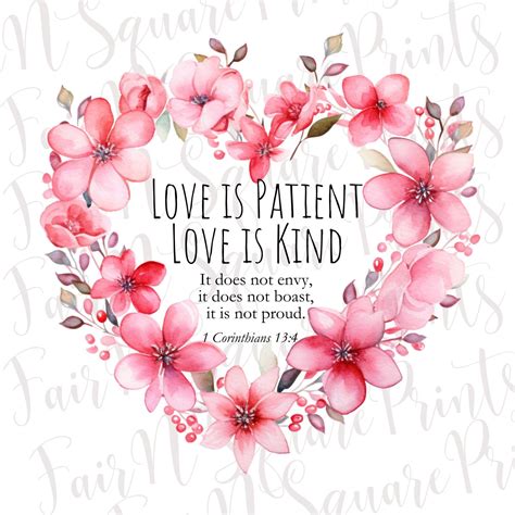 1 Corinthians 13:4 - Love is Patient Love is Kind Pink Heart Floral Png ...
