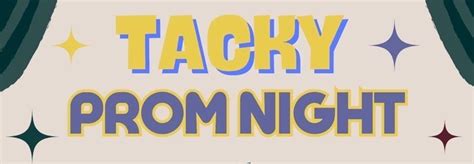 Tacky Prom Night , 1540 Wade Hampton Blvd, Ste H, Greenville, SC ...