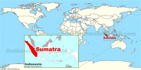 Sumatra on the World Map: Location, Geography & Culture