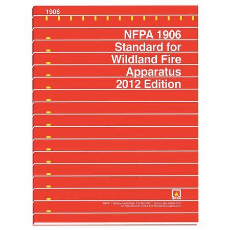 Nfpa Safety and DOT Code Book, NFPA 1906: Standard for Wildland Fire ...