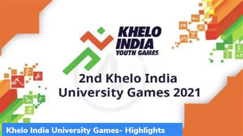 Khelo India University Games- Highlights – GKToday
