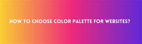 The Significance of Utilizing a Color Palette for WordPress Website