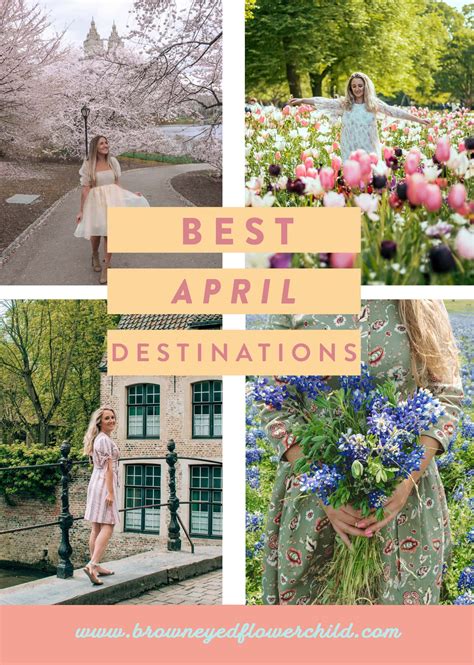 Where To Visit End Of April