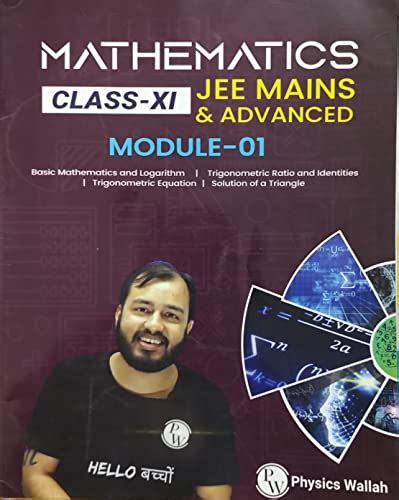 MAHEMATICS Class 11 JEE Mains & Advanced Module 1 by PW: Basic ...