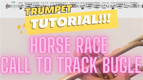 Learn to play Horse Race Call to Track Bugle on Trumpet! - YouTube