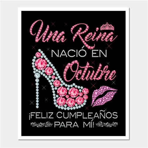 Una Reina Nació En Octubre Feliz Cumpleãnos Para Mí Wall And Art Print