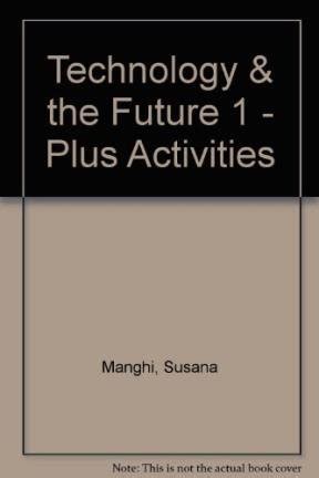 Technology & the Future 1 - Plus Activities : Amazon.in: Books