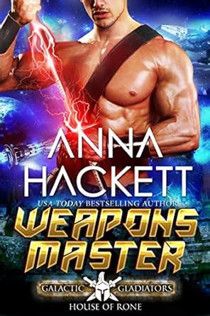 Weapons Master: A Scifi Alien Romance (Galactic Gladiators: House of ...